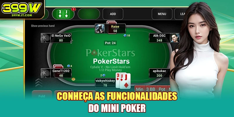 Conheça as funcionalidades do Mini Poker