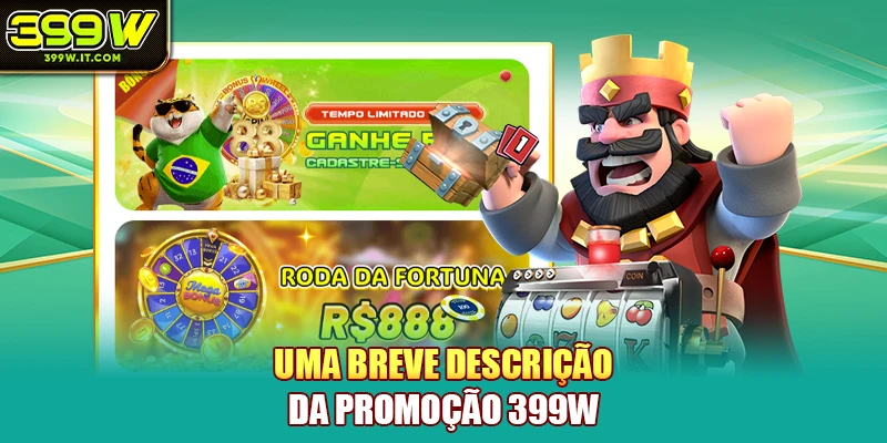 Uma breve descrição da Promoções 399W
